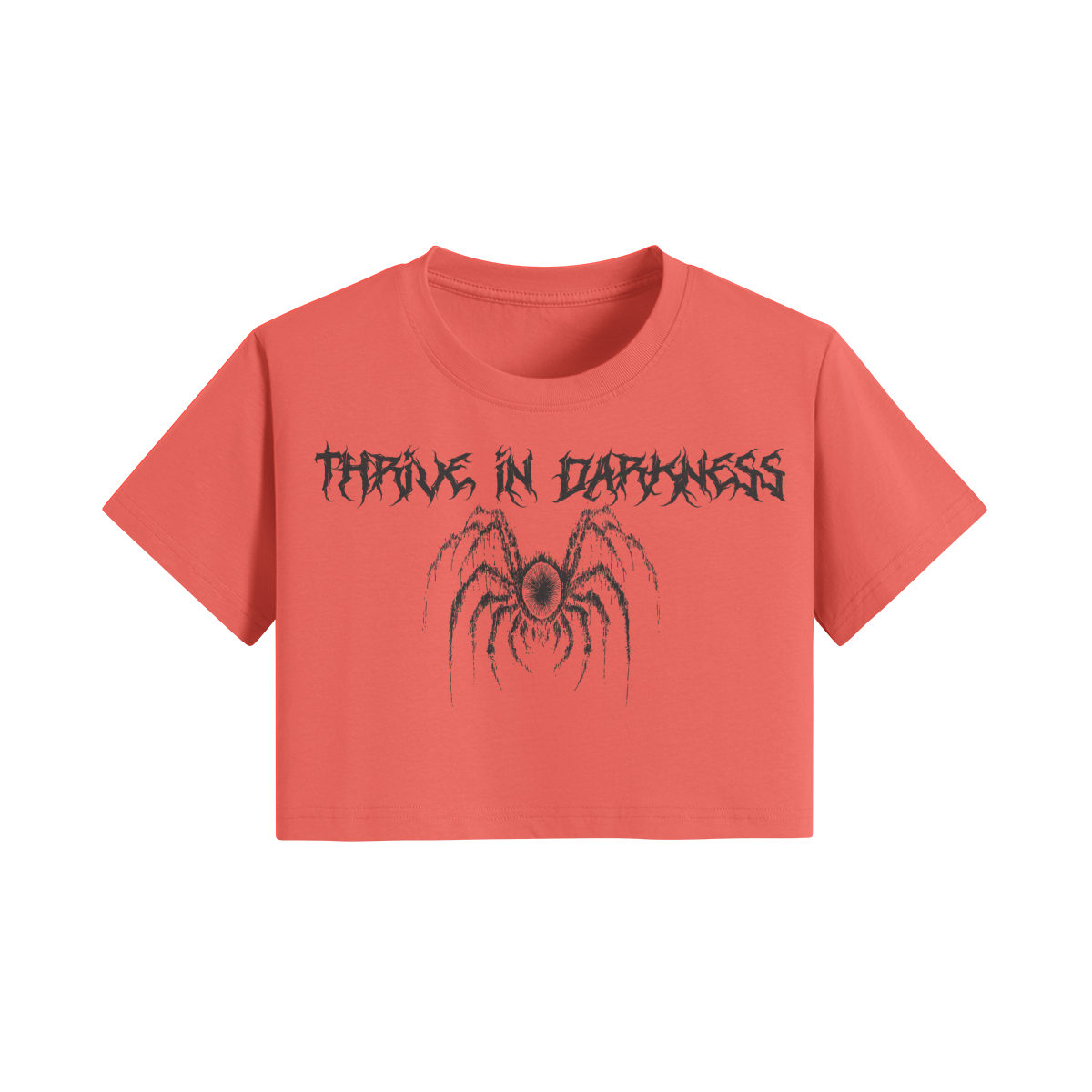 "Thrive in Darkness" Crop Top